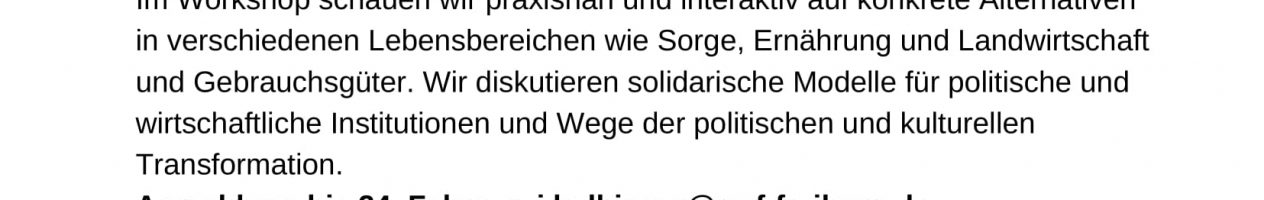 Das gute Leben für alle. Von der imperialen zur solidarischen Lebensweise. Workshop zum neuen Buch des I.L.A-Kollektivs