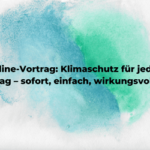 Klimaschutz für jeden Tag