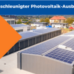 Beschleunigter Photovoltaik-Ausbau