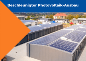 Beschleunigter Photovoltaik-Ausbau