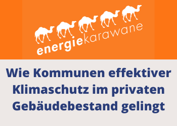 Die Energiekarawane: Wie Kommunen effektiver Klimaschutz im privaten Gebäudebestand gelingt.
