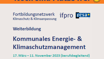Noch sind Plätze frei: Fortbildung Kommunales Energie- und Klimaschutzmanagement 2023!