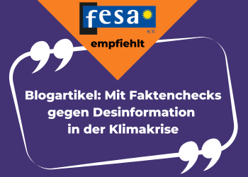 Mit Faktenchecks gegen Desinformation in der Klimakrise