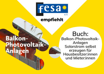 Buchvorstellung zur Neuerscheinung: Balkon-Photovoltaik-Anlagen, Solarstrom selbst erzeugen für Hausbesitzer:innen und Mieter:innen
