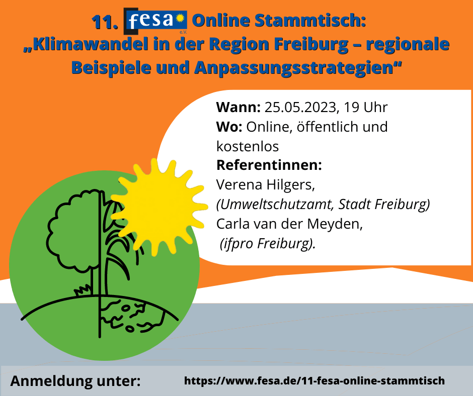 fesa Onlinestammtisch: „Klimawandel in der Region Freiburg – regionale Beispiele und Anpassungsstrategien“