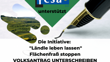 JETZT DEN VOLKSANTRAG UNTERSCHREIBEN: Ländle leben lassen