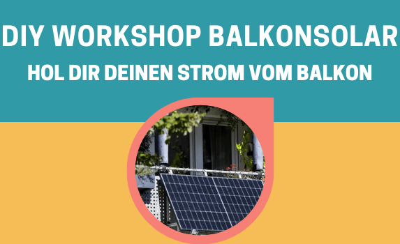 DIY Workshop Balkonsolar