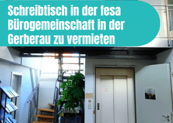 Schreibtisch in der fesa Bürogemeinschaft zu vermieten