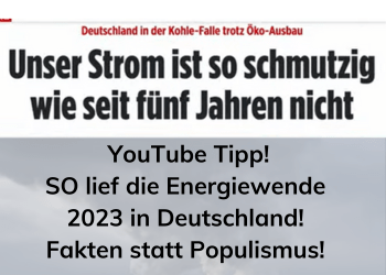 YouTube Tipp! So lief die Energiewende 2023 in Deutschland!