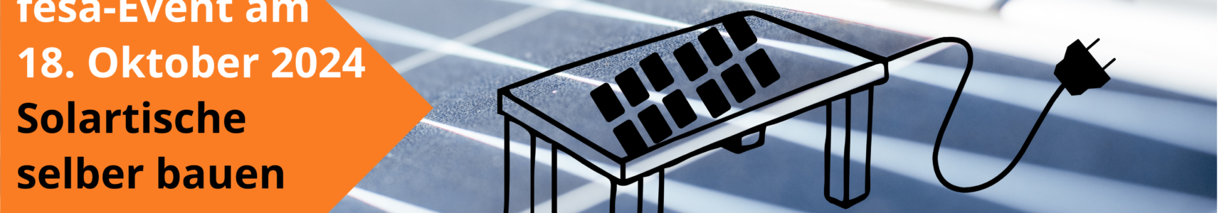 fesa-Event am 18. Oktober 2024: Mitglieder bauen Solartische