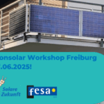 Balkonsolarmodule an Balkon Ankündigung Workshop 7. Juni in Freiburg mit Vereinen fesa und Solare Zukunft