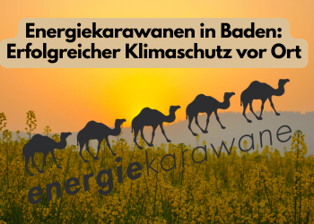 Energiekarawanen in Baden: Erfolgreicher Klimaschutz vor Ort