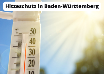 Hitzeschutz in Baden-Württemberg: Ergebnisse einer Umfrage zu kommunalen Maßnahmen