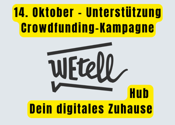 Gemeinsam die digitale Zukunft gestalten: Crowdfunding WEtell Hub