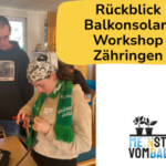 Balkonsolar Workshop Zähringen