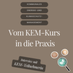 Vom KEM-Kurs in die Praxis